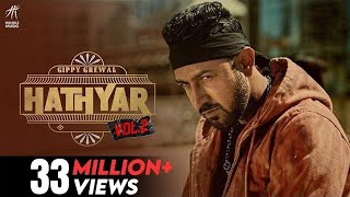 Hathyar 2 Full Video  Gippy Grewal  Navpreet Banga  Happy Raikoti  Bal Deo  Laddi Gill [upl. by Aissac]