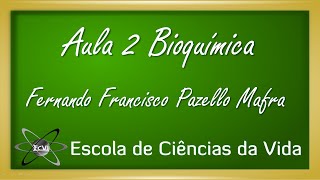 Bioquímica Aula 2  Água [upl. by Noman]