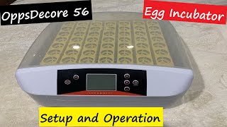 OppsDecore 56 Egg Incubator Setup and Operation [upl. by Farver]