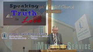 Harbour Light Baptist Church SSM Live Stream [upl. by Ahtimat110]