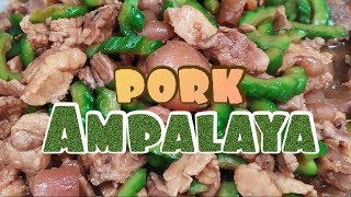 Pork Ampalaya RecipeLutong PinoyPanlasang Pinoy [upl. by Rollie]