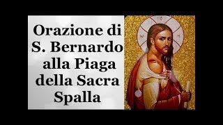 Orazione di S Bernardo alla Piaga della Sacra Spalla [upl. by Lay144]