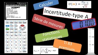 Calcul de lincertitudetype A avec la TI 83premium [upl. by Pippo36]