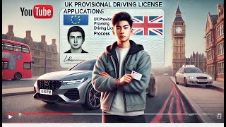 UK provisional driving license online application process  January May September intake 2025 [upl. by Itsirhc128]