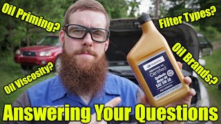 Subaru Oil ViscosityBrands Filter Types and Priming The Oil System Answering Your Questions [upl. by Mani]