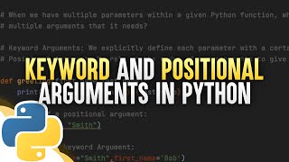 Keyword And Positional Arguments In Python [upl. by Whitman]