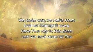 I Came For You  Planetshakers Worship Song with Lyrics [upl. by Crocker]