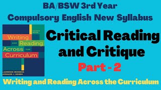 Critical Reading and Critique Part  2 BABSW 3rd Year Compulsory English  Unit  1 [upl. by Surat]