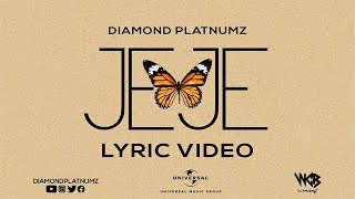 Diamond Platnumz  Jeje Lyric Video [upl. by Eustatius105]