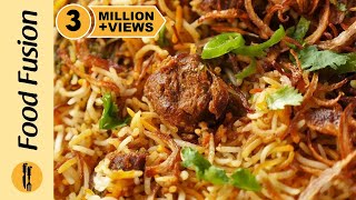 Beef Biryani Recipe By Food Fusion [upl. by Felty]