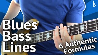 Blues Bass Lines 6 Authentic Formulas That Work Every Time [upl. by Nohsram]