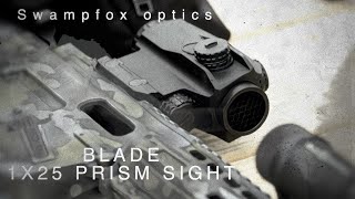 Swampfox Optics BLADE 1X25 PRISM SIGHT [upl. by Eelrebma242]