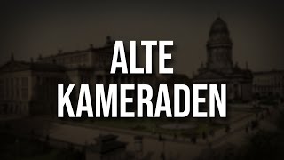 „Alte Kameraden“ • Marschlied Liedtext [upl. by Cynthla]