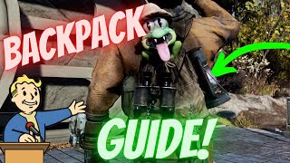 Fallout 76  🔥 The FULL GUIDE On How To Obtain Both Backpacks and Their Plans 🔥 Gameplay Reivew [upl. by Angadreme]