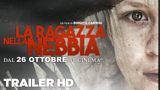 La ragazza nella nebbia  Trailer ufficiale [upl. by O'Hara]