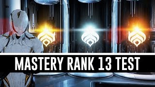 Mastery Rank 13 Test amp All You Need To Know Warframe [upl. by Ahseila208]