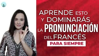 🇨🇵 CÓMO PRONUNCIAR EN FRANCÉS  FONÉTICA FRANCESA [upl. by Bernardo]