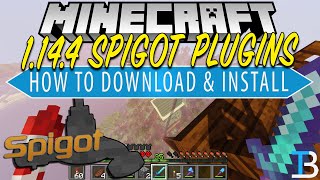 How To Download amp Install Plugins on A Spigot Server in Minecraft 1144 [upl. by Edrahc813]