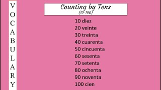 Counting by tens in Spanish 10100  Spanish Vocabulary [upl. by Luciana727]