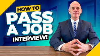 How To Pass A Job Interview 10 Essential Tips for ACING any Job Interview PASS GUARANTEED [upl. by Sibylle]