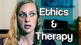 Ethics in Therapy Is your therapist treating you right [upl. by Marabelle278]