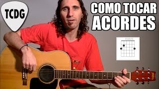 Como Tocar Acordes De Guitarra Acústica Para Principiantes 1 Mayores y Menores TCDG [upl. by Eilsek]