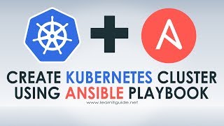 Create Kubernetes Cluster using Ansible Playbook Automation  Install Multinode Kubernetes Cluster [upl. by Inga]