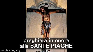 Preghiera per onorare le Sante Piaghe e promesse di Gesù [upl. by Irv]