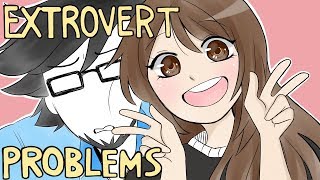 Extrovert Problems FtTheAMaazing [upl. by Krefetz]