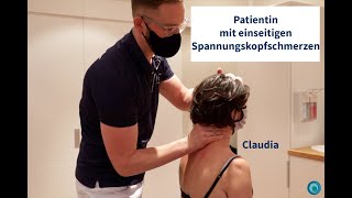 Chiropraktik  Patientin mit einseitigen Spannungskopfschmerzen  mit Claudia  deutsch  Folge 24 [upl. by Lucias]