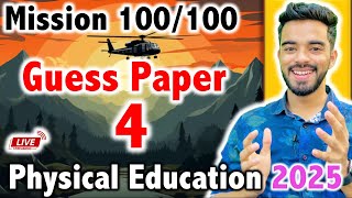 Guess Paper 4  Physical Education Class 12  LIVE Solution  CBSE Boards 2025 [upl. by Voccola825]