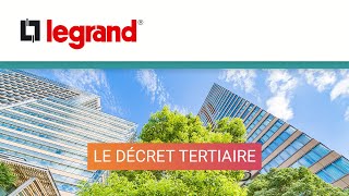 3 minutes pour comprendre le décret tertiaire avec Legrand [upl. by Prior]