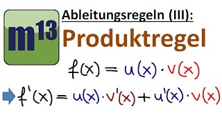 Ableitungsregeln 3 Produktregel [upl. by Arlina635]