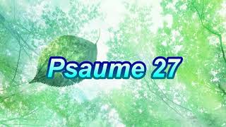 Psaume 27 [upl. by Ful]