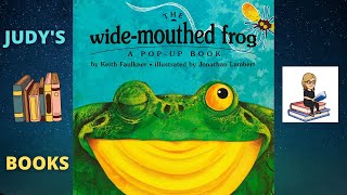 THE WIDE  MOUTHED FROG  Read Along With Judy [upl. by Sirk327]