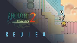 Anodyne 2 Return to Dust  Nitro Rad [upl. by Darooge]