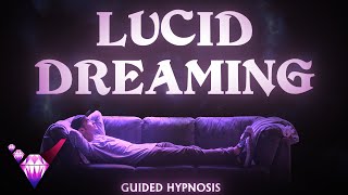 Lucid Dreaming  Guided Hypnosis with Binaural Beats [upl. by Seeto]