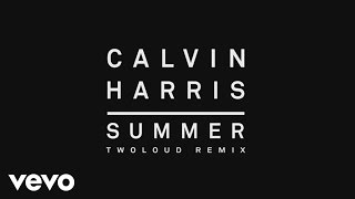 Calvin Harris  Summer twoloud Remix Audio [upl. by Isla87]