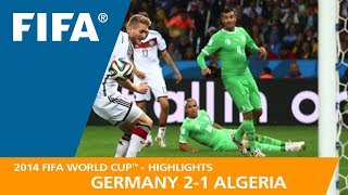 Germany v Algeria  2014 FIFA World Cup  Match Highlights [upl. by Nidnal]