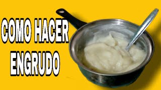 COMO HACER ENGRUDO  PEGAMENTO CASERO CON SOLO 2 INGREDIENTES  MUY FÁCIL Isaac Martinez DIY [upl. by Alistair991]