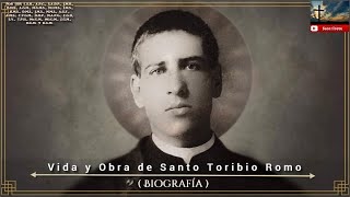 Vida y Obra de Santo Toribio Romo patrono de los migrantes Biografía [upl. by Odlo187]