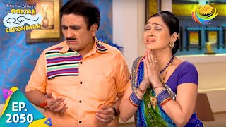 Taarak Mehta Ka Ooltah Chashmah  Episode 2050  Full Episode [upl. by Mcclimans]