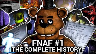 The Complete History of Five Nights at Freddys 1 [upl. by Aramot658]