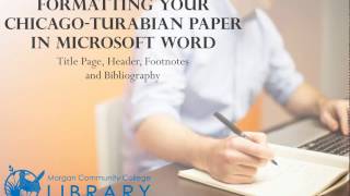 Formatting Your ChicagoTurabian Paper in Microsoft Word [upl. by Mckenna]