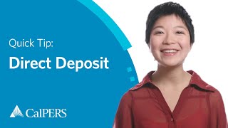 CalPERS Quick Tip  Direct Deposit [upl. by Groves]