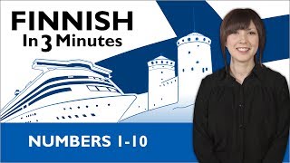 Learn Finnish  Finnish in Three Minutes  Numbers 110 [upl. by Yesteb283]