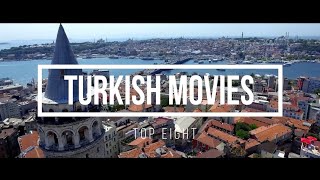 Top 8 Turkish Movies‫‬ [upl. by Ennoved]