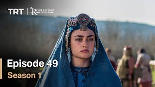 Resurrection Ertugrul Season 1 Episode 49 [upl. by Etteb342]