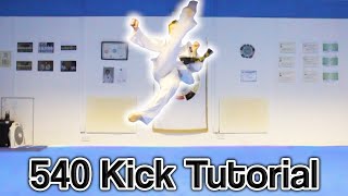 Taekwondo 540 Kick Tutorial  GNT How to [upl. by Eendyc]