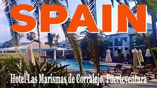 Hotel Las Marismas de Corralejo 🇪🇸 Fuerteventura 🏖 Spain 🌴 My Favorite Holiday Places [upl. by Arriec]